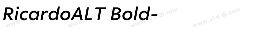 RicardoALT Bold字体转换